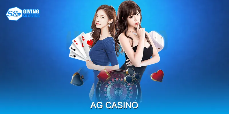 AG Casino Trò Chơi Casino Trực Tuyến Đa Dạng Và An Toàn