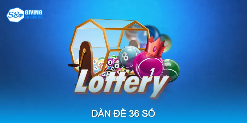 Dàn Đề 36 Số Phân Tích Chu Kỳ Và Xác Suất Ra Số Chuẩn Xác