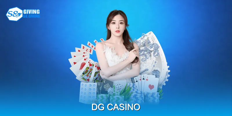 DG Casino Khám Phá Bàn Chơi VIP Và Standard Đầy Thú Vị