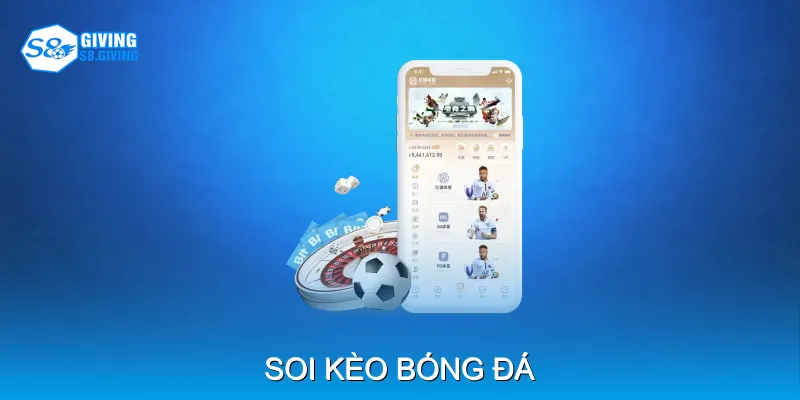 Soi Kèo Bóng Đá Từ Phong Độ Đội Và Lịch Sử Đối Đầu